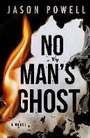 Cover: No Man's Ghost - Datura Books
