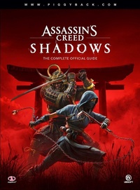 Enlarge image Cover: Assassin's Creed Shadows - The Complete Official Guide - Piggyback Interactive