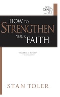 Cover: How to Strengthen Your Faith - dustjacket