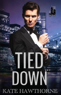 Enlarge image Cover: Tied Down - Kate Hawthorne Books
