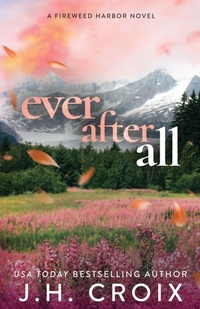 Abbildung von: Ever After All - Frisky Fox Publishing, LLC