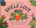 Cover: A Little Shelf Love - Three Plus One Publishing