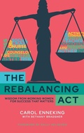Cover: The Rebalancing Act - Big Talk Press