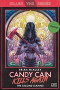 Cover: Candy Cain Kills Again: The Second Slaying (Killer VHS Series, #5) - Shortwave Media