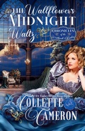Cover: The Wallflower's Midnight Waltz - Blue Rose Romance LLC