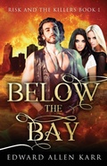 Cover: Below the Bay - Lakeside Letters, LLC