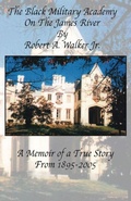 Cover: The Black Military Academy on the James River - Outskirts Press