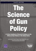 Cover: Science of Gun Policy - RAND Corporation
