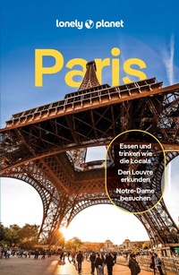 Abbildung von: LONELY PLANET Reiseführer E-Book Paris - LONELY PLANET DEUTSCHLAND