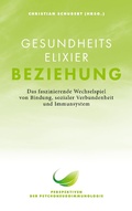 Cover: Gesundheitselixier Beziehung - BoD - Books on Demand