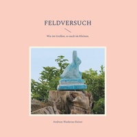 Abbildung von: Feldversuch - BoD - Books on Demand
