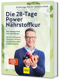 Abbildung von: Die 28-Tage-Power-Nährstoffkur - Gräfe und Unzer