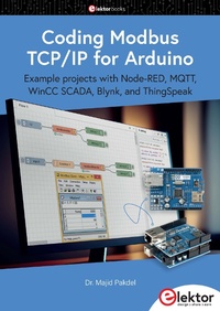 Enlarge image Cover: Coding Modbus TCP/IP for Arduino - Elektor International Media