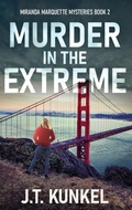 Cover: Murder in the Extreme - Next Chapter