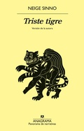 Cover: Triste Tigre - ANAGRAMA