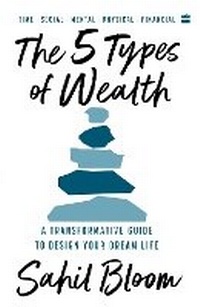 Enlarge image Cover: The 5 Types Of Wealth - HarperCollins