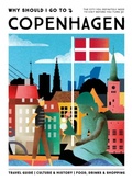Bild: Why Should I Go To Copenhagen - Mo Media, Netherlands