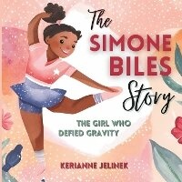 Enlarge image Cover: The Simone Biles Story - Sloth Dreams Publishing