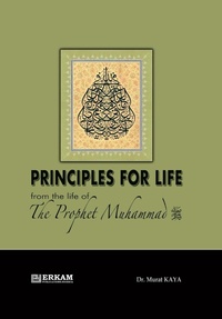 Abbildung von: Principles for Life from the Life of Prophet Muhammad (saw) - Erkam World Dar Al Arqam