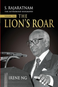 Enlarge image Cover: S. Rajaratnam, The Authorised Biography, Volume Two - Iseas-Yusof Ishak Institute