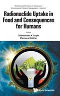 Cover: Radionuclide Uptake In Food And Consequences For Humans - World Scientific Publishing Co Pte Ltd