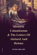Cover: Historia Calamitatum and the Letters of Abelard and Heloise - FV Editions