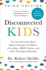 Cover: Disconnected Kids, Third Edition - TarcherPerigee