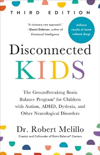 Enlarge image Cover: Disconnected Kids, Third Edition - TarcherPerigee
