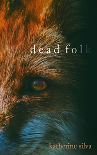 Enlarge image Cover: Dead Folk - Strange Wilds Press
