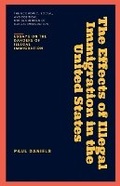 Cover: The Effects of Illegal Immigration in the United States - Society for Responsible Immigration