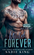 Cover: Wild Forever - Sadie King