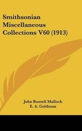 Cover: Smithsonian Miscellaneous Collections V60 (1913) - Kessinger Publishing