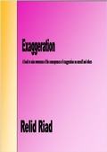 Abbildung von: Exaggeration - Riad Relid