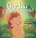 Cover: God ... I Wanna Know You! - Cultivate Life Publishing