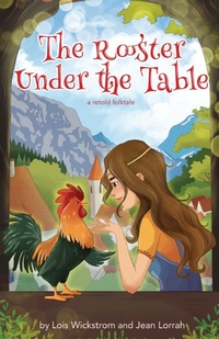 Enlarge image Cover: The Rooster Under the Table - 0