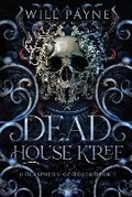 Cover: Dead House K'ree - Baldric Books