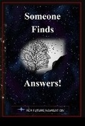 Cover: Someone Finds Answers - Blurb
