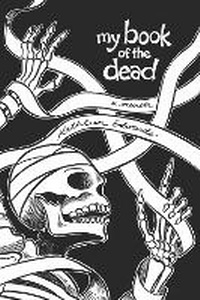 Enlarge image Cover: My Book of the Dead - Bookbaby
