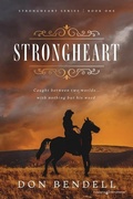 Cover: Strongheart - Speaking Volumes LLC