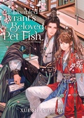 Cover: The Disabled Tyrant's Beloved Pet Fish: Canji Baojun De Zhangxin Yu Chong (Novel) Vol. 4 - Seven Seas Entertainment, LLC