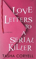 Cover: Love Letters to a Serial Killer - Center Point