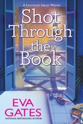 Cover: Shot Through the Book - Crooked Lane Books