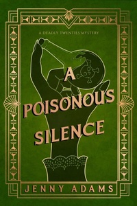 Enlarge image Cover: A Poisonous Silence - Crooked Lane Books