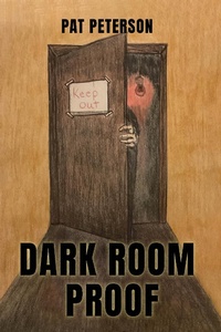 Bild vergrößern Bild: Dark Room Proof - Page Publishing, Inc.