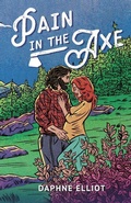 Cover: Pain In The Axe - Melody Publishing, LLC