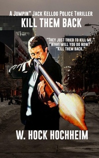 Enlarge image Cover: Kill Them Back - High Home Endeavors: Books!