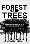 Cover: Forest for the Trees - Reform Health & Performance