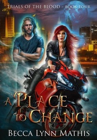 Enlarge image Cover: A Place To Change - Rebecca Lynn Mathis