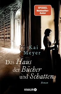 Abbildung von: Das Haus der Bücher und Schatten - Knaur