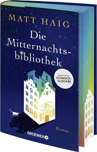 Abbildung von: Die Mitternachtsbibliothek - Droemer